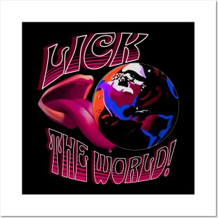 Lick The World - Trippy Pink Posters and Art